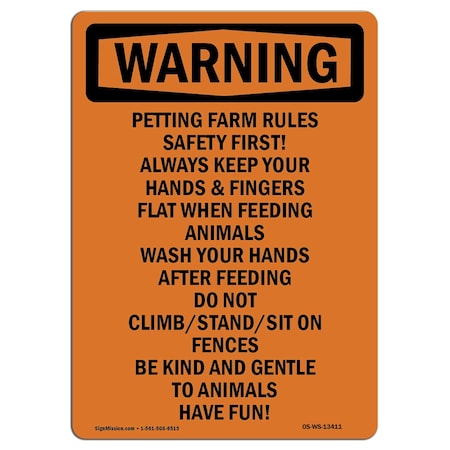 Signmission OSHA WARNING Sign, Petting Farm Rules, 10in X 7in Aluminum, 7" W, 10" L, Portrait OS-WS-A-710-V-13411